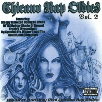 Mister D Chicano Rap Oldies, Volume 2