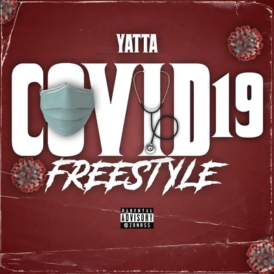 Yatta Covid 19 Freestyle