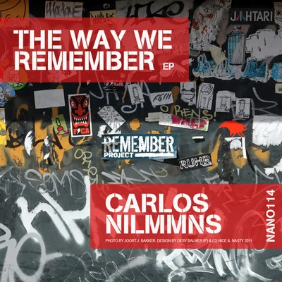 Carlos Nilmmns The Way We Remember EP