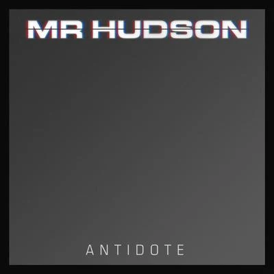 Mr Hudson ANTIDOTE