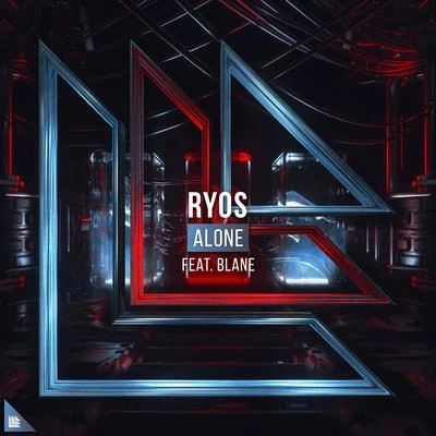 Ryos/Blane Alone