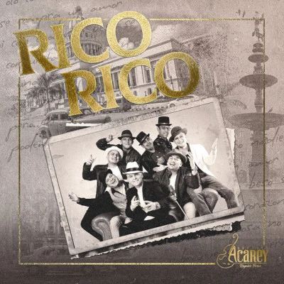 Septeto Acarey Rico Rico