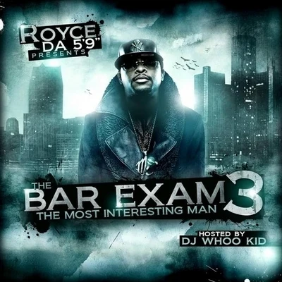 Royce Da 59" The Bar Exam 3