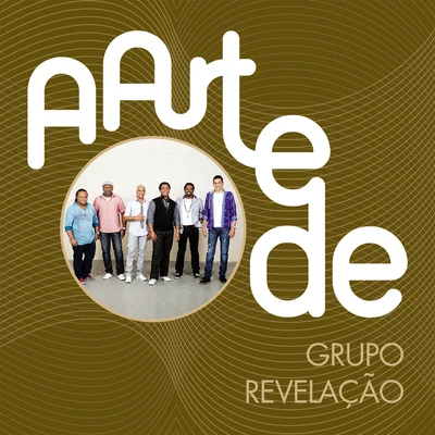 Grupo Revelação A Arte de Grupo Revelação (Live)