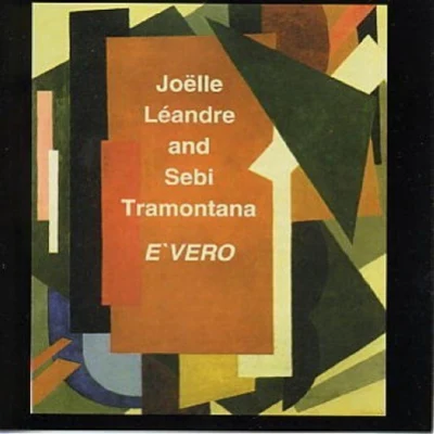 Joëlle Léandre E'Vero