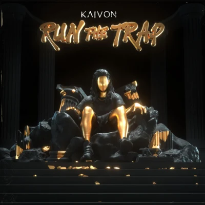 Kaivon Run the Trap