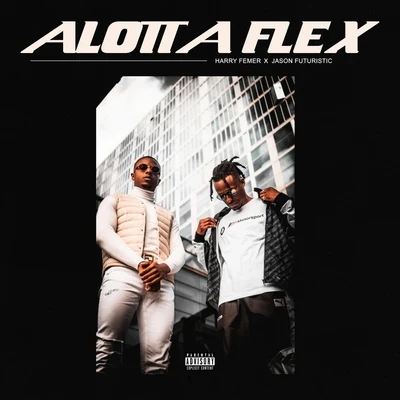 Harry Femer/Jason Futuristic Alotta Flex