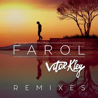 Vish/Audax/Vitor Kley Farol (Remixes)