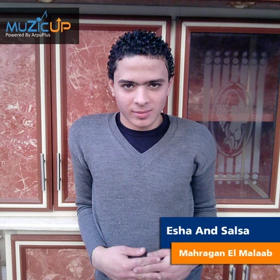 Esha/Salsa Mahragan El Malaab