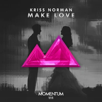 Kriss Norman Make Love