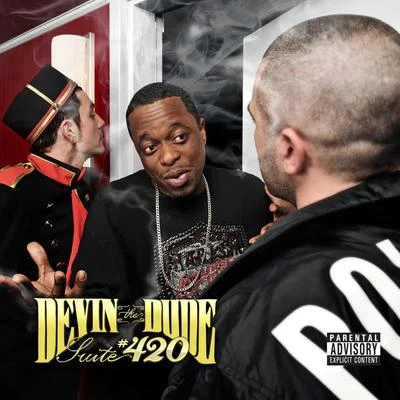 Devin the Dude Suite #420