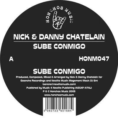 Nick &amp; Danny Chatelain Sube Conmigo