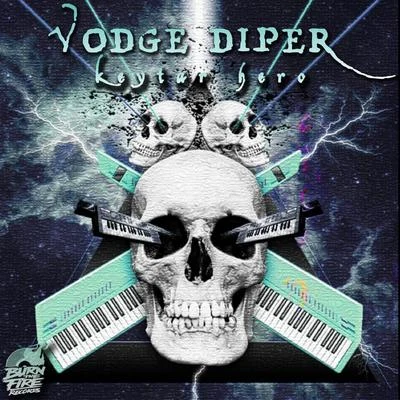 Vodge Diper Keytar Hero