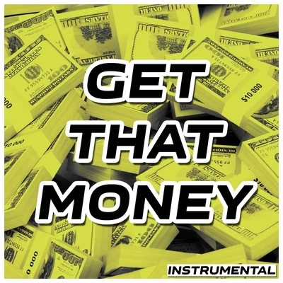 Mr. Westcoast Beats Get That Money (Instrumental)