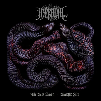 Infernal The New Dawn (Majestic Fire)