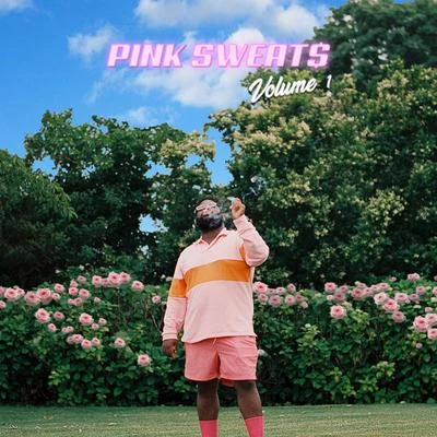 Pink Sweat$ Volume 1 EP