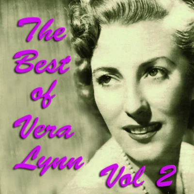 Vera Lynn The Best of Vera Lynn Vol 2