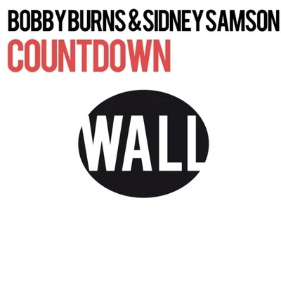 Sidney Samson/Bobby Burns Countdown