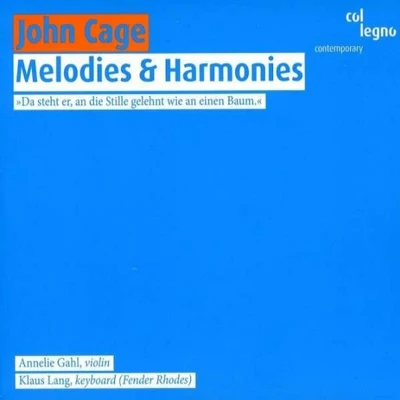 John Cage Melodies & Harmonies