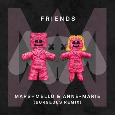 Marshmello FRIENDS (Borgeous Remix)