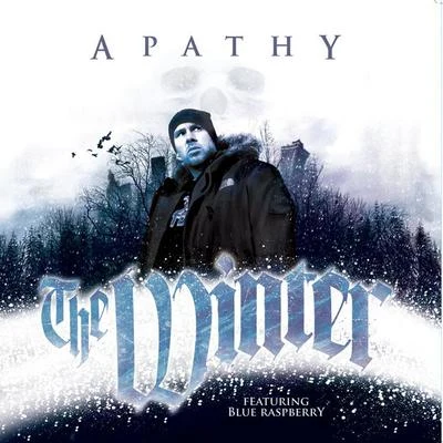 Apathy The Winter (feat. Blue Raspberry & Poison Pen) [12]