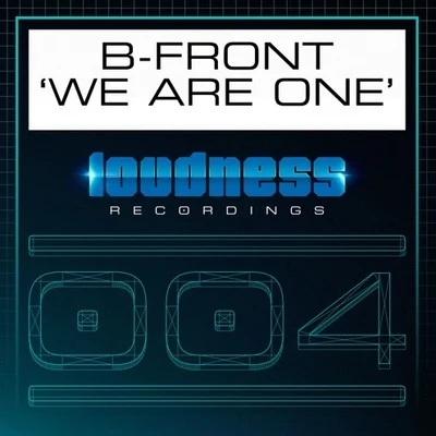 B-Front We Are One