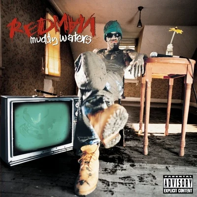 REDMAN Muddy Waters