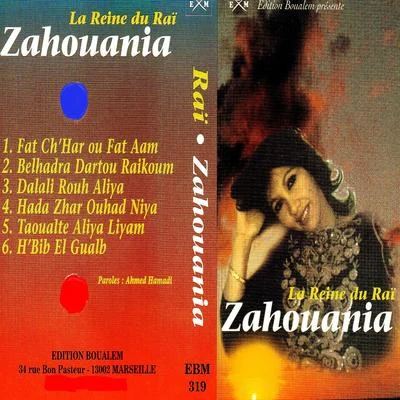 Zahouania La Reine du Raï