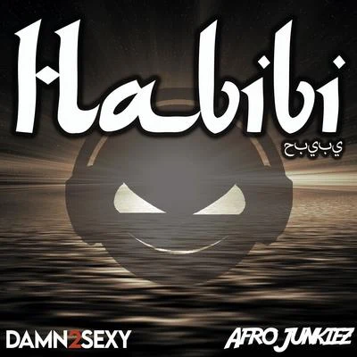 Afro Junkiez/Damn 2 Sexy Habibi