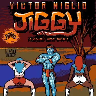 Victor Niglio Jiggy