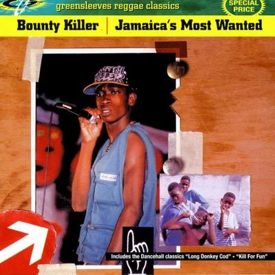 Bounty Killer Jamaica's Most Wanted