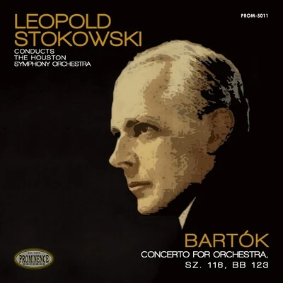 Houston Symphony Orchestra Bartók: Concerto for Orchestra, Sz. 116