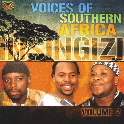 Insingizi AFRICA Voices of Southern Africa, Vol. 2