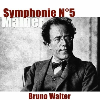 New York Philharmonic/Bruno Walter Mahler: Symphonie No. 5