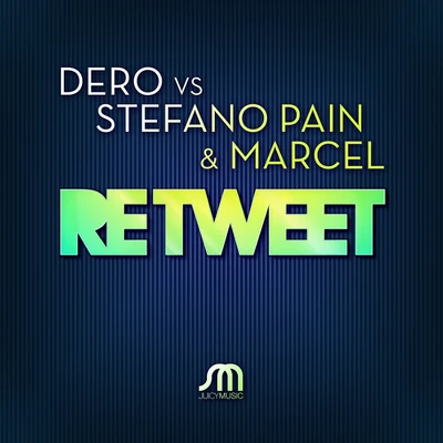 Stefano Pain/dero/MarceL Retweet