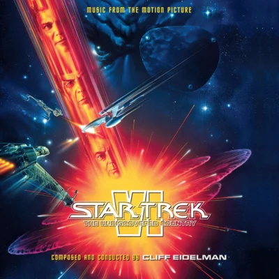 Cliff Eidelman Star Trek VI: The Undiscovered Country