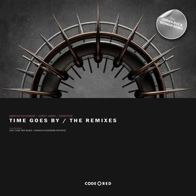 Marcus Schossow Time Goes By (Remixes)