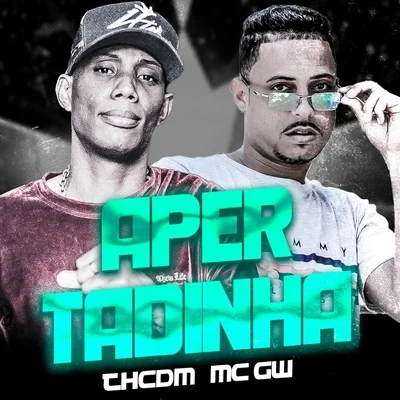 Th CDM/Pop Na Batida Apertadinha (feat. MC GW) (Brega Funk)