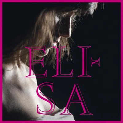 Elisa Lanima vola (Deluxe Edition)