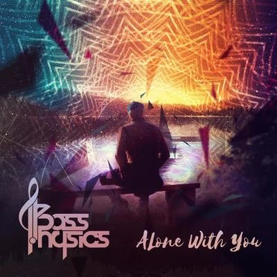 Bass Physics Alone with You