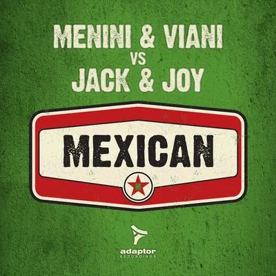 Menini & Viani/Jack & Joy Mexican