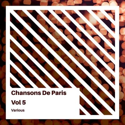 Michèle Arnaud/Jacques Estérel/Denise Benoît/Annie Fratellini/Michele Matey/Les Quatre De Paris Chansons de Paris, Volume 5