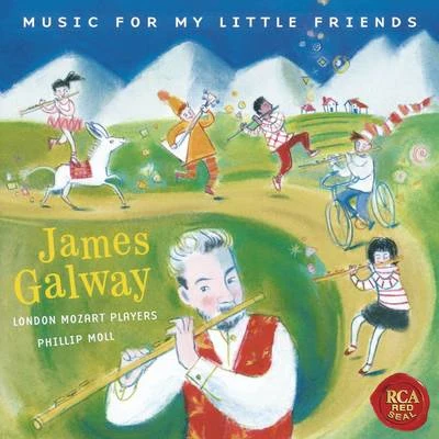 James Galway James Galway - Music for my Little Friends