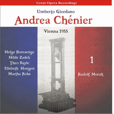 Helge Rosvaenge Giordano: Andrea Chénier, Vol. 1 [1955]