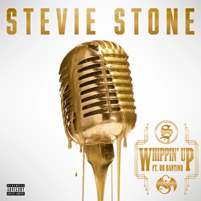 Stevie Stone Whippin Up