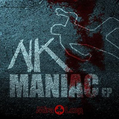 NK Maniac EP