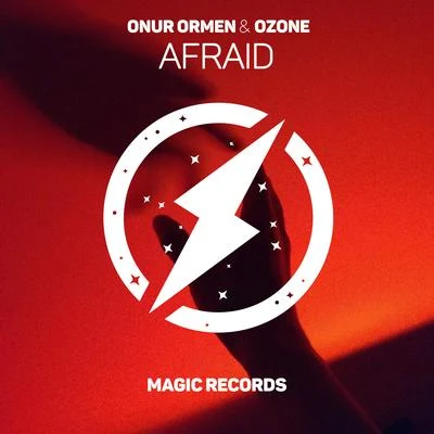 Ozone/Onur Ormen Afraid