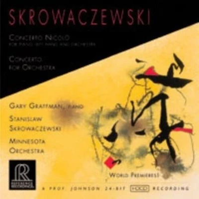 Stanislaw Skrowaczewski Skrowaczewski: Concerto Nicolò, Concerto for Orchestra