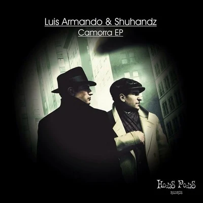 Shuhandz Camorra EP