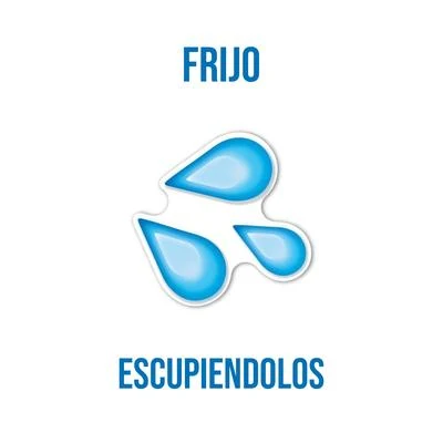 Frijo Escupiendolo